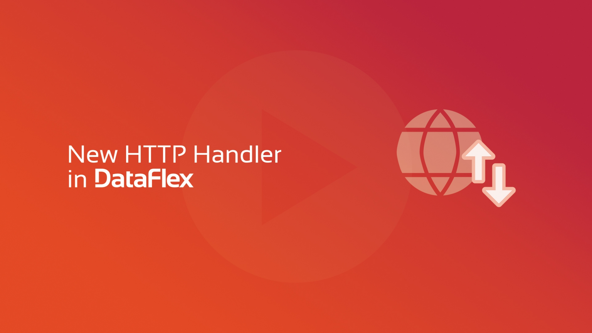 New HTTP Handler in DataFlex 