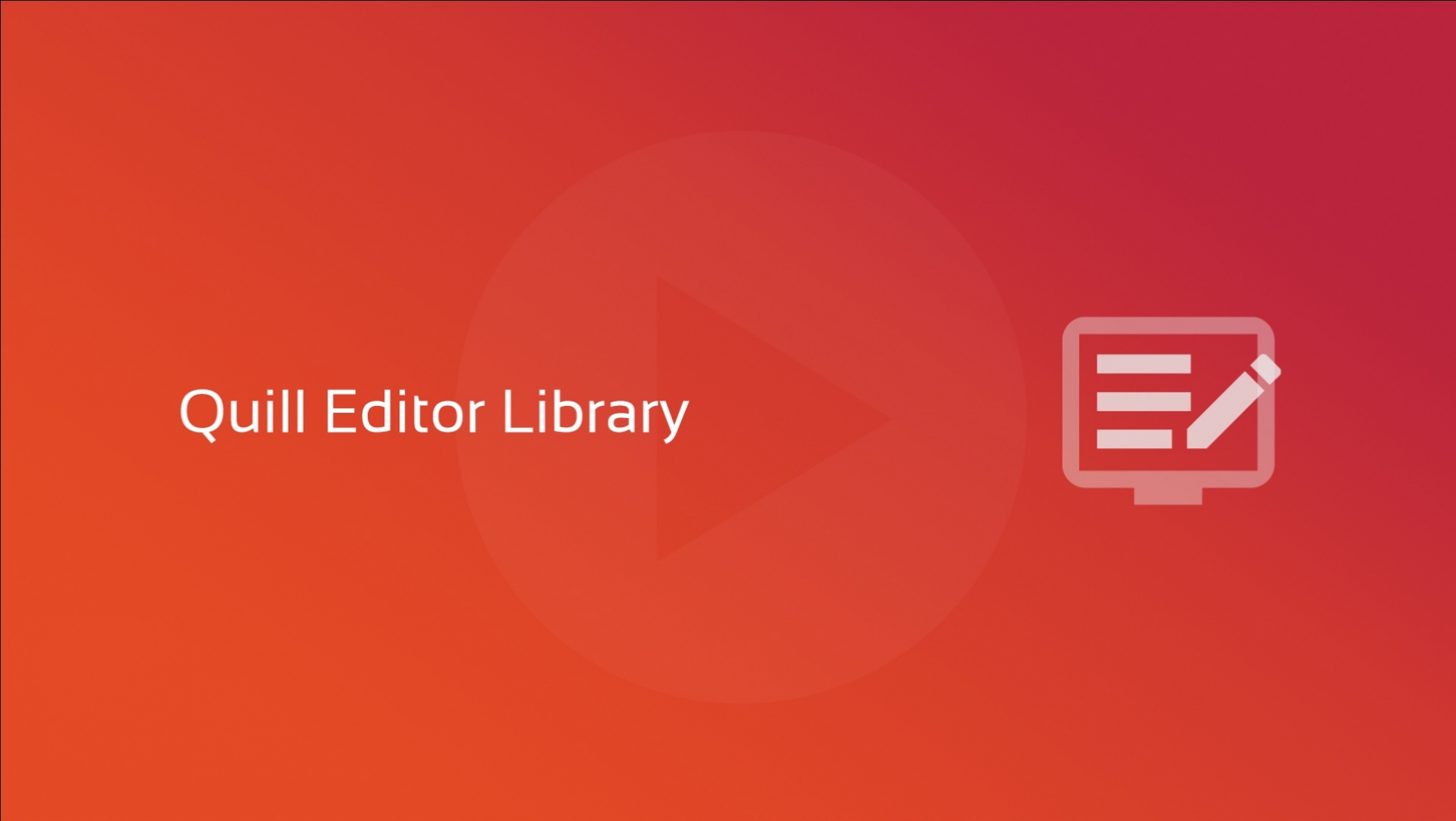New video course: Quill Editor