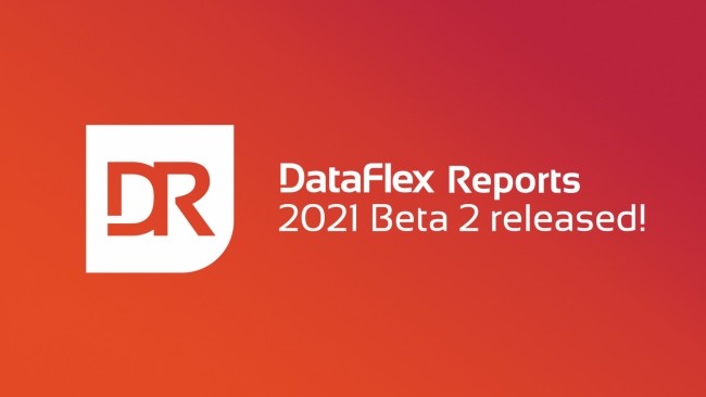 2021-01-27 dataflex reports beta 2