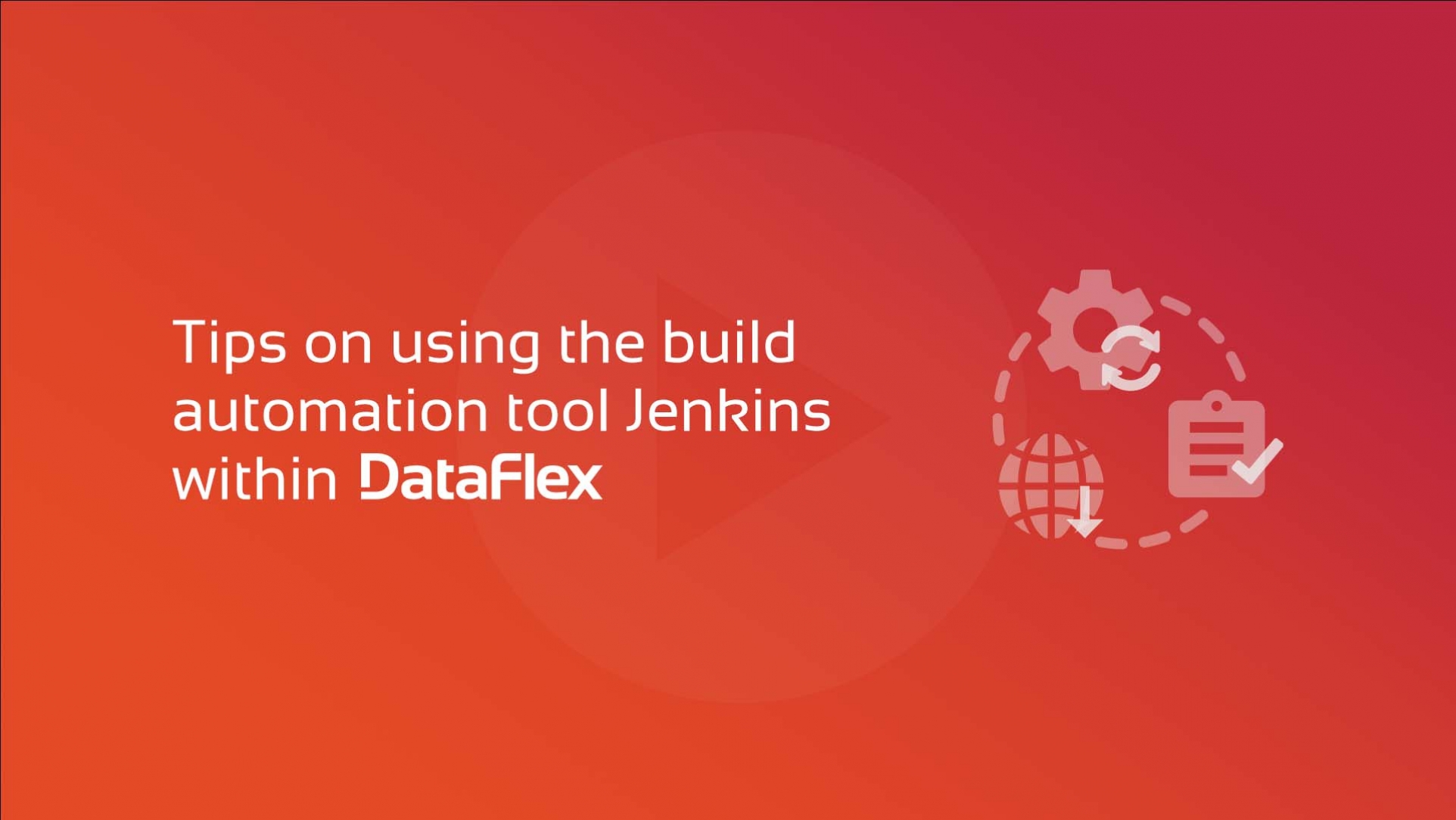 Using Jenkins within DataFlex