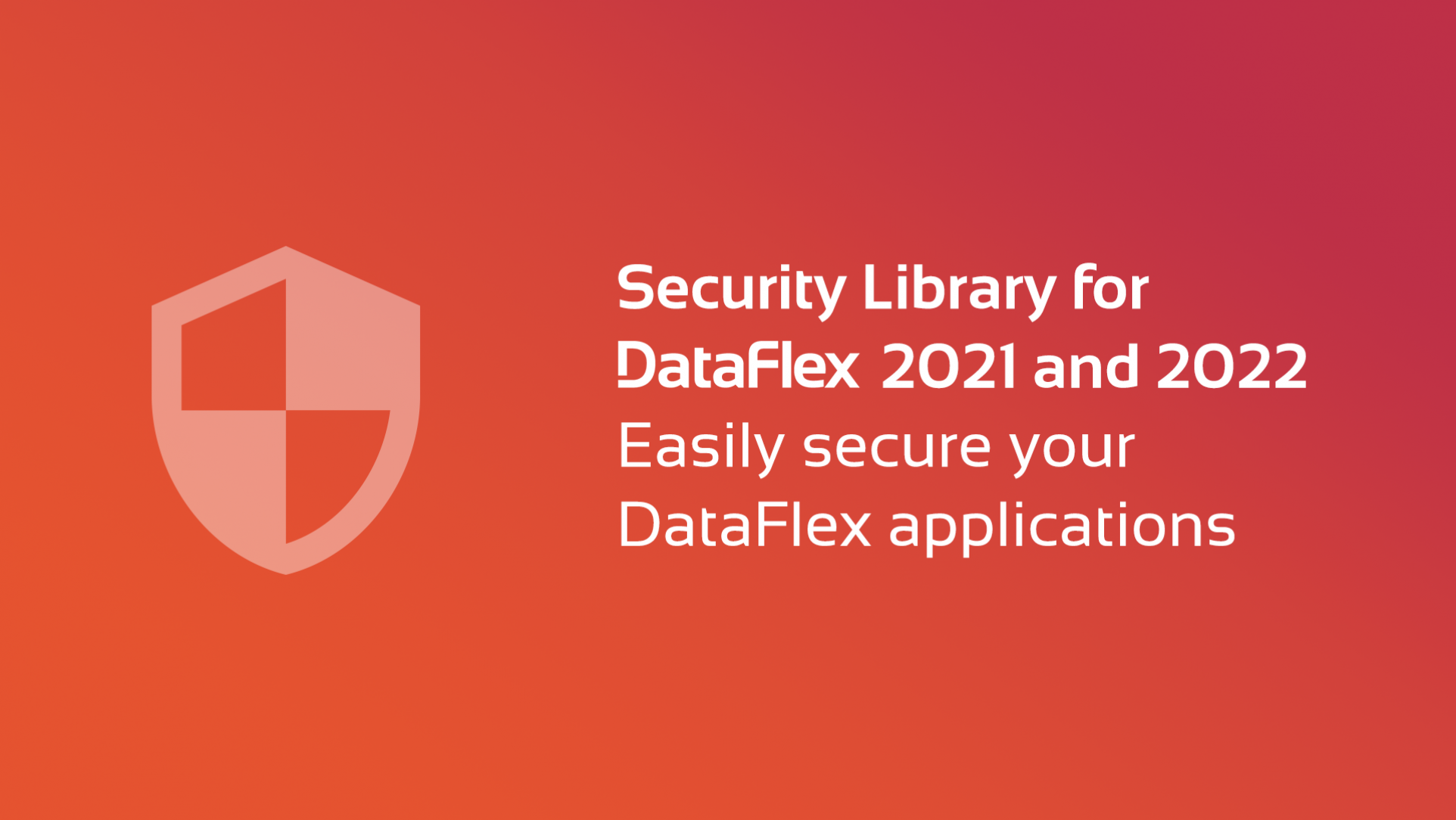 DataFlex Security Library