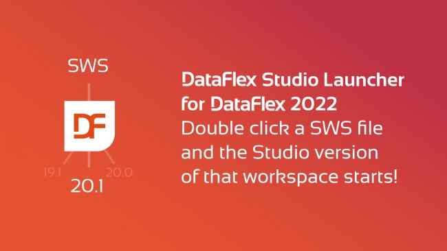 2022-08-12 DataFlex Studio Launcher